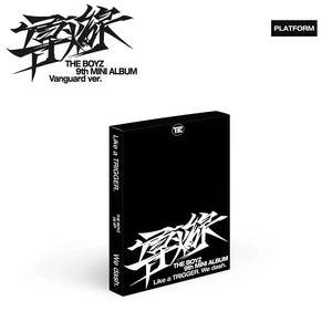 THE BOYZ (더보이즈) 9TH MINI ALBUM - [TRIGGER - 導火線 (도화선)] (PLATFORM Ver.)