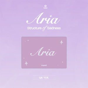 TRIPLES (트리플에스) SINGLE ALBUM - [ARIA (STRUCTURE OF SADNESS)] (QR VER.)