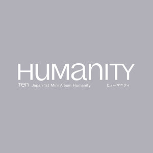TEN (텐) JAPAN ALBUM - [Humanity] (Limited/ LP Ver.)