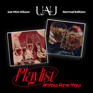 UAU (유아유) 1ST Mini Album - [Playlist #You Are You]