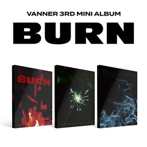 VANNER (배너) 3RD MINIALBUM - [BURN] (+EXCLUSIVE PHOTOCARD)