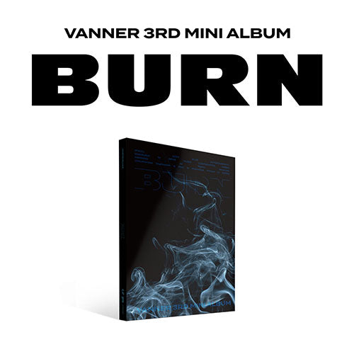 VANNER (배너) 3RD MINI ALBUM - [BURN]