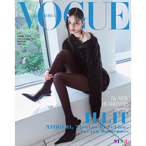 VOGUE KOREA (보그) - JUNE 2025 [COVER: ILLIT]