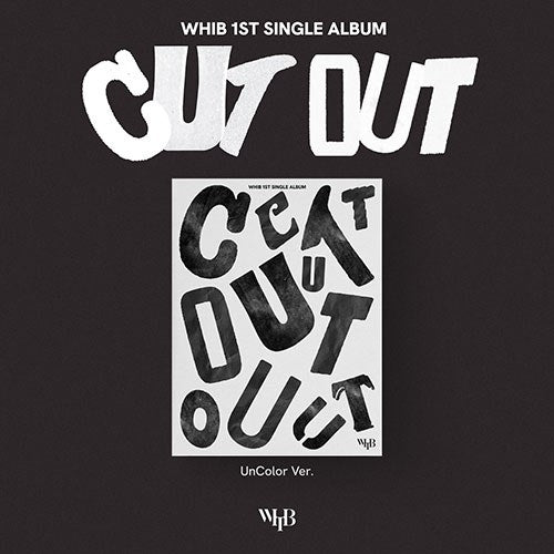 WHIB (휘브) 1ST SINGLE ALBUM - [CUT-OUT]