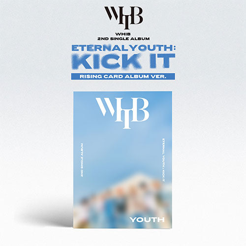 [PRE-ORDER] WHIB (휘브) 2ND SINGLE ALBUM - [ETERNAL YOUTH: KICK IT] (RISING VER.)