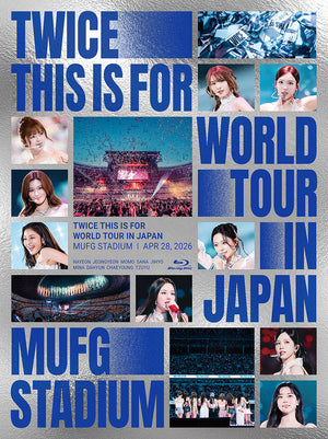 [PRE-ORDER] TWICE (트와이스) - <THIS IS FOR> WORLD TOUR IN JAPAN MUFG STADIUM (Limited Edition Blu-ray + CDJapan Exclusive)
