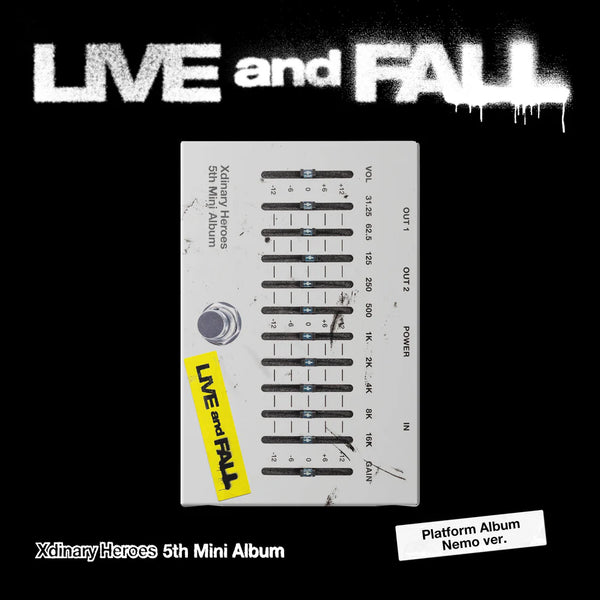 XDINARY HEROES (엑스디너리 히어로즈) 5TH MINI ALBUM - [LIVE and FALL] (PLATFORM ALBUM VER.)