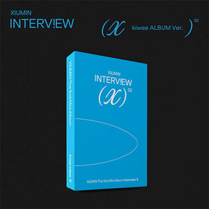 XIUMIN (시우민) ALBUM - [Interview X] (kiwee ALBUM Ver. Platform +EXCLUSIVE PHOTOCARD)