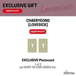 [PRE-ORDER] CHAERYEONG (채령) 1st Mini Album - [LOVESICK] (Heart Tin-Case Candle Ver. + EXCLUSIVE PHOTOCARD)