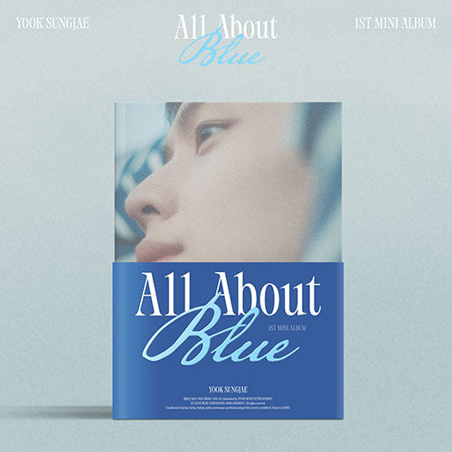 YOOK SUNGJAE (육성재) 1ST MINI ALBUM - [All About Blue]