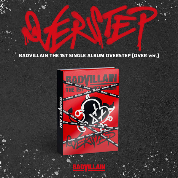 BADVILLAIN (배드빌런) 1ST SINGLE ALBUM - [OVERSTEP]