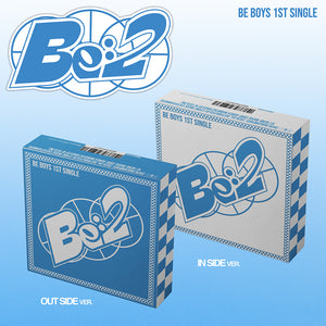 [PRE-ORDER] BE BOYS (비보이즈) 1ST SINGLE ALBUM - [BE:2]
