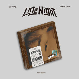JAY CHANG (제이창) 1ST MINI ALBUM - [LATE NIGHT]