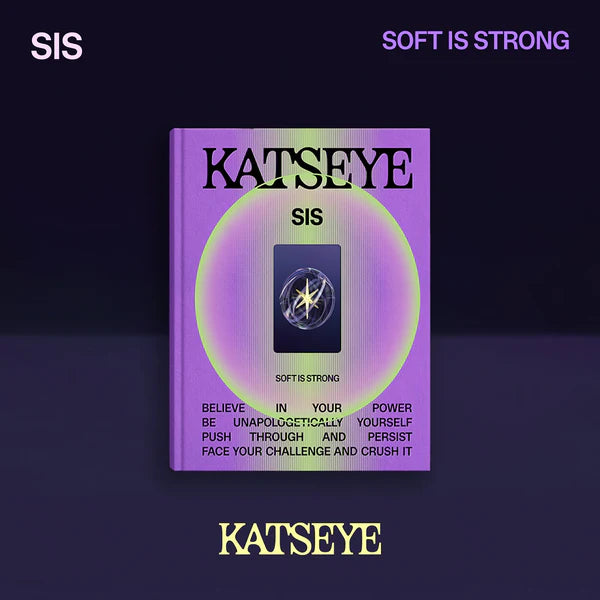 KATSEYE (캣츠아이) ALBUM - [SIS (SOFT IS STRONG)]