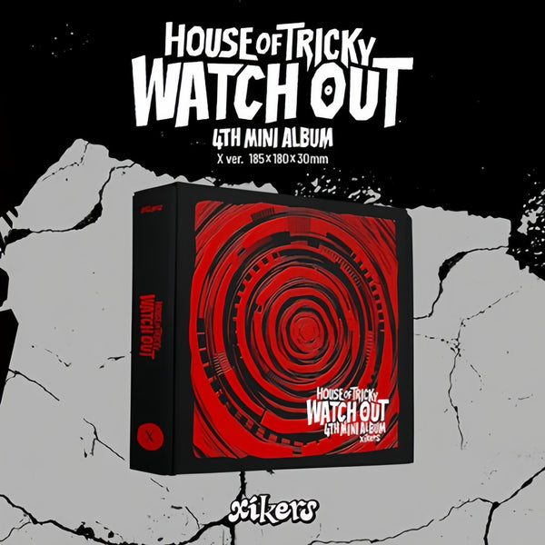 XIKERS (싸이커스) 4TH MINI ALBUM - [HOUSE OF TRICKY: WATCH OUT]