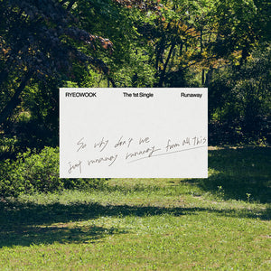[PRE-ORDER] RyeoWook (려욱) 1st Single Album - [Runaway] (DIGIPACK Ver.)