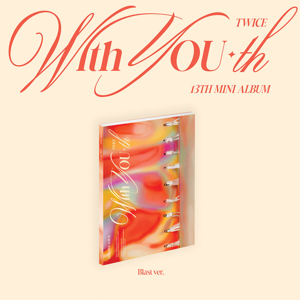 TWICE (트와이스) 13TH MINI ALBUM - [WITH YOU-TH]