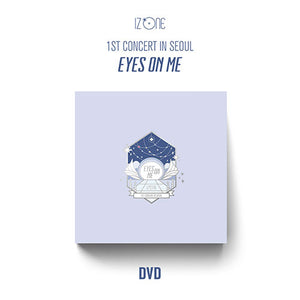 IZ*ONE (아이즈원) - 1ST CONCERT IN SEOUL [EYES ON ME] DVD
