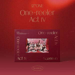 IZ*ONE (아이즈원) 4TH MINI ALBUM - [One-reeler / Act Ⅳ]