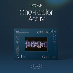 IZ*ONE (아이즈원) 4TH MINI ALBUM - [One-reeler / Act Ⅳ]