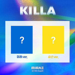 MIRAE (미래소년) 1ST MINI ALBUM - [KILLA]