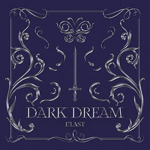 E'LAST (엘라스트) 1ST SINGLE ALBUM - [DARK DREAM]