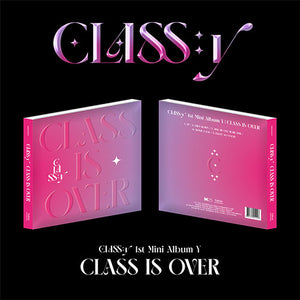 CLASS:y (클라씨) 1ST MINI ALAUM Y - [CLASS IS OVER]