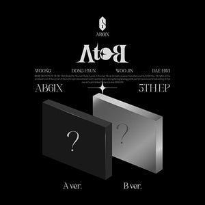 AB6IX (에이비식스) 5TH EP ALBUM - [A to B]