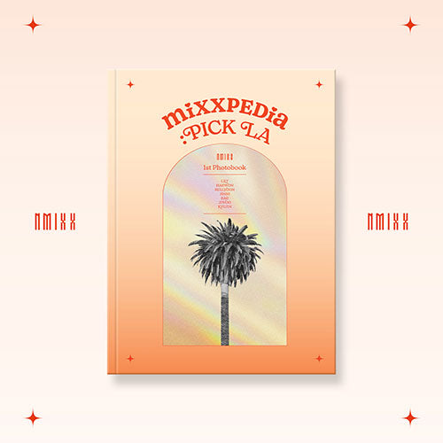 NMIXX (엔믹스) 1ST PHOTOBOOK - [MIXXPEDIA : PICK LA]