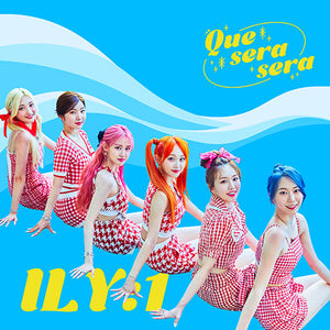 ILY:1 (아일리원) ALBUM - [Que Sera Sera]