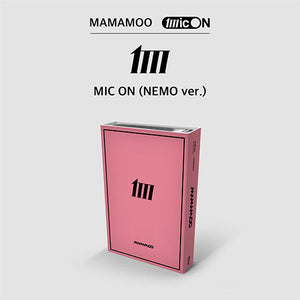 MAMAMOO (마마무) 12TH MINI ALBUM - [MIC ON'] (NEMO ver. <LIMITED> + EXCLUSIVE PHOTOCARD)