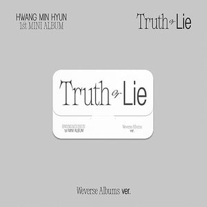 HWANG MIN HYUN (황민현) 1ST MINI ALBUM - [Truth or Lie] (Weverse Ver.)
