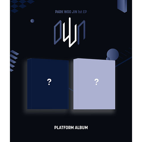 PARK WOOJIN (AB6IX) 1ST EP ALBUM - [oWn] (Platform ver.)