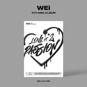 WEi (위아이) 5TH MINI ALBUM - [Love Pt.2 : Passion]
