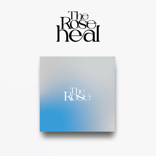 The Rose (더 로즈) 1ST ALBUM - [HEAL]