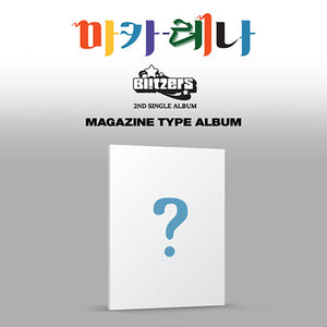 BLITZERS (블리처스) - 2ND SINGLE ALBUM [마카레나 - MACARENA] (MAGAZINE TYPE)