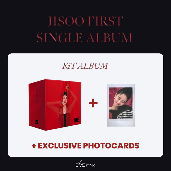 JISOO (BLACKPINK) 1ST SINGLE ALBUM [ME] - (KiT Ver.) (+ EXCLUSIVE PHOTOCARD)