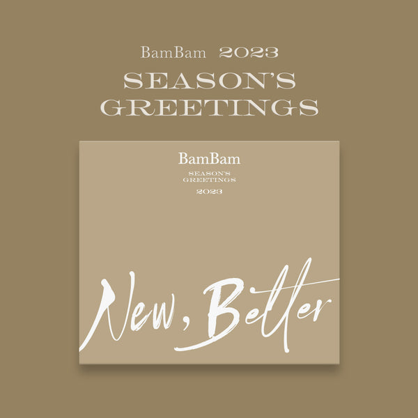 BamBam (뱀뱀) - 2023 SEASON’S GREETINGS [New, Better]