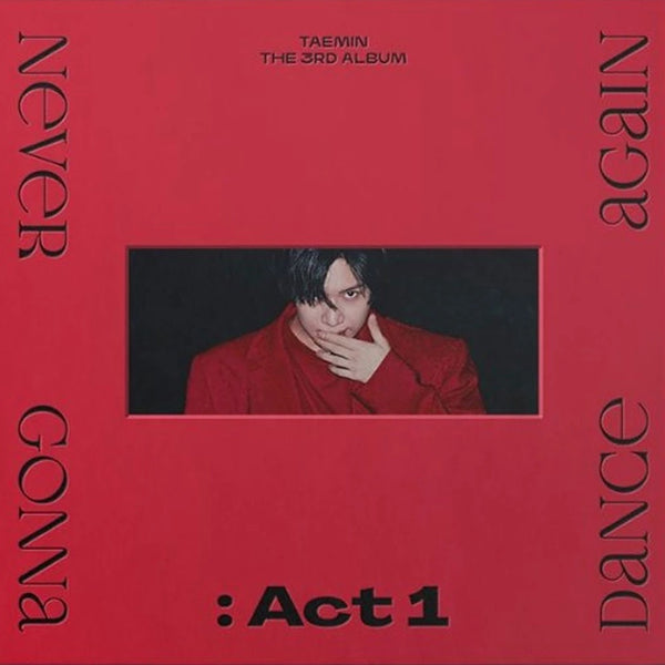 TAEMIN (태민) 3RD ALBUM - [Never Gonna Dance Again : Act 1]